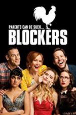 Watch Blockers 9movies