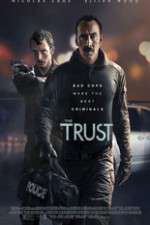 Watch The Trust 9movies