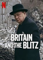 Watch Britain and the Blitz 9movies