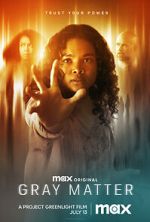 Watch Gray Matter 9movies