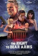 Watch The Right to Bear Arms 9movies