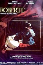 Watch Roberte 9movies