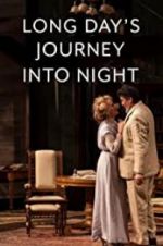 Watch Long Day\'s Journey Into Night: Live 9movies