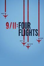 Watch 9/11: Four Flights 9movies