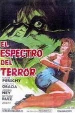 Watch El espectro del terror 9movies