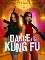 Watch Dance the Kung Fu 9movies