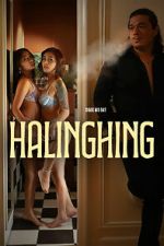 Watch Halinghing 9movies