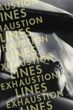 Watch Exhaustion Lines 9movies