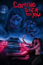 Watch Coming Back for You 9movies