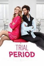 Watch Trial Period 9movies
