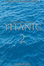 Watch Titanic 2 (Short 2017) 9movies