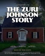 Watch The Zuri Johnson Story 9movies