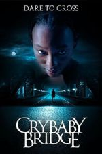 Watch Crybaby Bridge 9movies