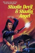 Watch Shaolin Devil and Shaolin Angel 9movies