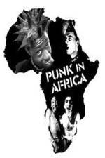 Watch Punk in Africa 9movies