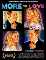 Watch More to Love 9movies