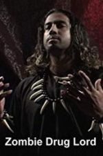 Watch Zombie Drug Lord 9movies
