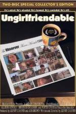 Watch Ungirlfriendable 9movies