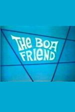 Watch The Boa Friend 9movies
