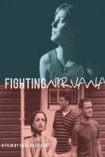 Watch Fighting Nirvana 9movies