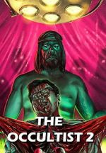 Watch The Occultist 2: Bloody Guinea Pigs 9movies