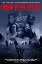 Watch Urban Flesh Eaters 9movies