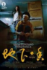 Watch Underground Fragrance 9movies