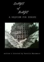 Watch Days of Rage: A Requiem for Europe 9movies