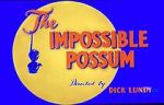 Watch The Impossible Possum (Short 1954) 9movies