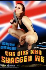 Watch The Girl Who Shagged Me 9movies