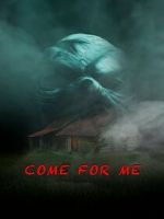 Watch Come For Me 9movies