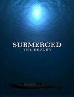 Watch Submerged: The Hunley 9movies