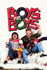 Watch Boys Will Be Boys 9movies