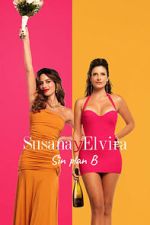 Watch Susana and Elvira: No Plan B 9movies