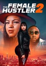 Watch The Female Hustler 2 9movies