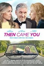 Watch Then Came You 9movies