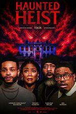 Watch Haunted Heist 9movies