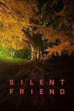 Watch Silent Friend 9movies