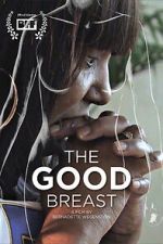 Watch The Good Breast 9movies