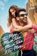 Watch Tu Meri Main Tera Main Tera Tu Meri 9movies