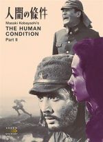 Watch The Human Condition II: Road to Eternity 9movies