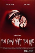 Watch You Know What You Are 9movies
