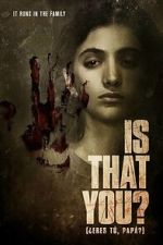 Watch Is That You? 9movies