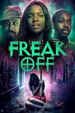 Watch Freak Off 9movies