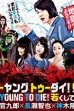 Watch Too Young to Die 9movies
