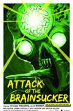 Watch Attack of the Brainsucker 9movies