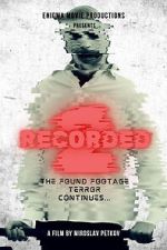 Watch Recorded 2 9movies