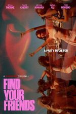 Watch Find Your Friends 9movies