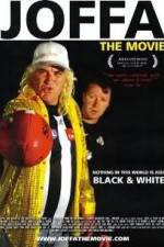 Watch Joffa The Movie 9movies