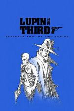 Watch LUPIN THE IIIRD: Zenigata and the Two Lupins 9movies